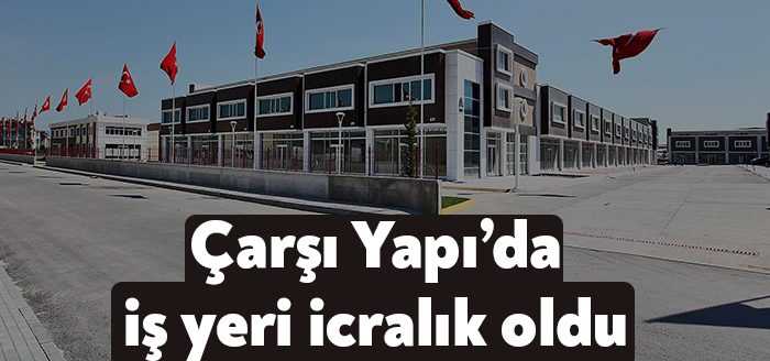 İzmit Körfez Mahallesi’nde buluna Çarşı Yapı’da bir iş yeri icradan
