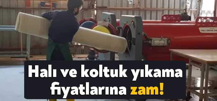 KOPHAYDER halı ve koltuk yıkama fiyatlarına zam yapıldığını açıkladı. Buna