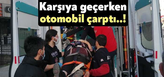  Kocaeli'nin Gebze ilçesinde yolun karşısına geçmeye çalışan yaşlı kadın, otomobilin