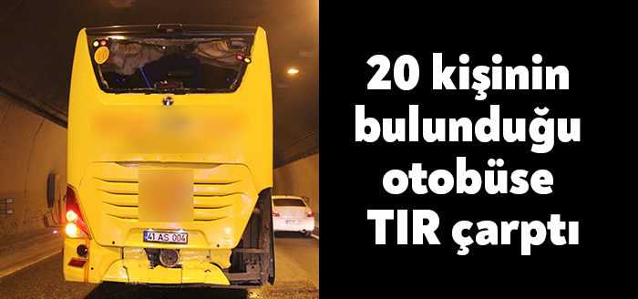 Kocaeli'nin İzmit ilçesinde seyir halindeki tır, içinde 20 yolcunun bulunduğu