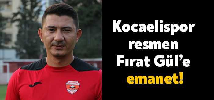 Kocaelispor, teknik direktör Fırat Gül ile resmen anlaşmaya vardı.
