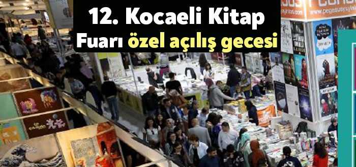 12. Kocaeli Kitap Fuarı öncesinde özel bir açılış programı düzenleniyor.