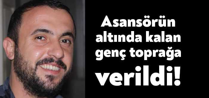 Kocaeli’den Antalya'ya asansör tamiri için giden ve onarmaya çalıştığı asansörün