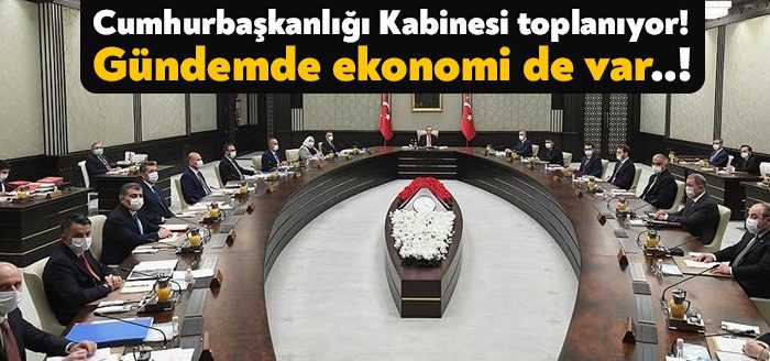 Cumhurbaşkanlığı Kabinesi, Cumhurbaşkanı Recep Tayyip Erdoğan başkanlığında bugün toplanacak. Kabinede