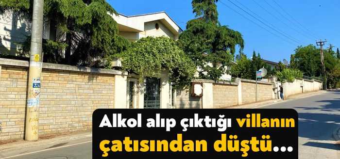 Kocaeli’nin Darıca ilçesinde alkollü bir şahıs, çıktığı villanın çatısından düşerek