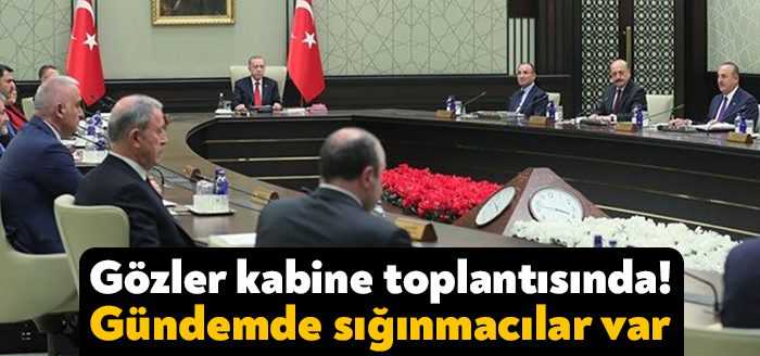 Siyasette sığınmacı tartışması sürerken gözler bugün yapılacak Kabine Toplantısı'nda olacak.