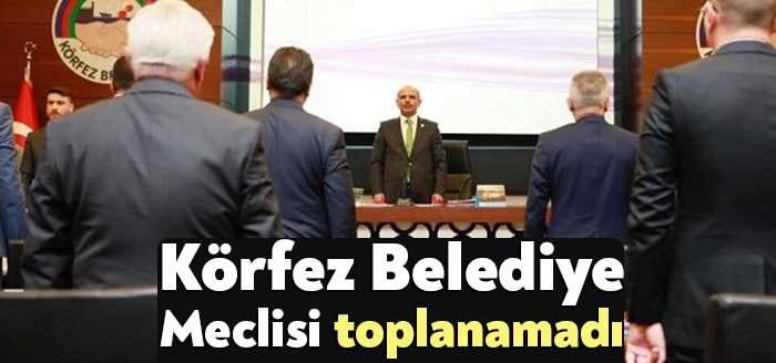 Bugün gerçekleştirilecek olan Körfez Belediye Meclisi'nin nisan ayı oturumu Cumhur