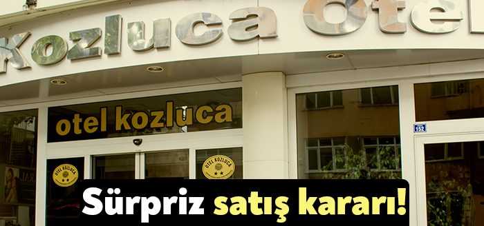 İzmit'in en eski işletmelerinden biri olan Kozluca Otel, satışa çıkarıldı.