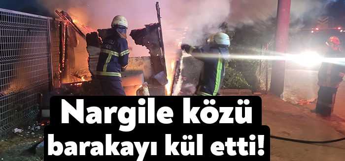 Kocaeli'nin Derince ilçesinde barakada nargile içen ve közünü söndürmeden ayrılan