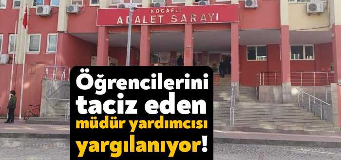 Kocaeli'de üniversiteye hazırlanan 3 kız öğrencisine cinsel tacizde bulunduğu iddiasıyla