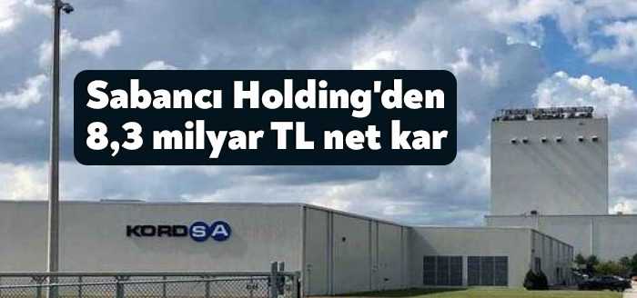 2022 yılının ilk çeyreğinde satışlarını yüzde 135 artıran Sabancı Holding,