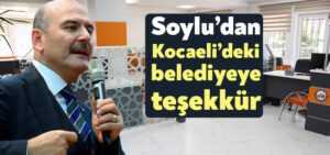 Süleyman Soylu’dan Körfez Belediyesi’ne teşekkür