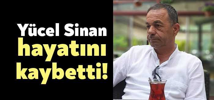 Kocaeli'de basın camiasının sevilen isimlerinden olan Yücel Sinan, pankreas kanseri