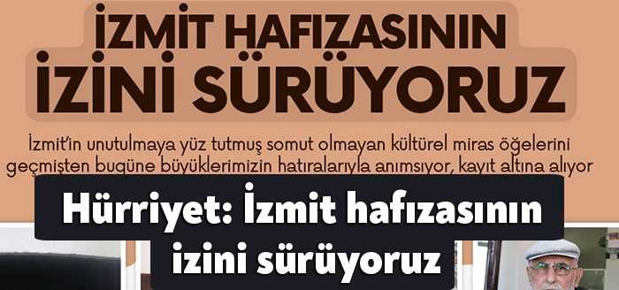 İzmit Belediyesi, İzmit’in unutulmaya yüz tutmuş somut olmayan kültürel miras