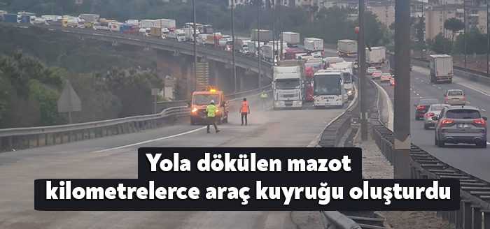 Kocaeli TEM Otoyolu'nda seyir halindeki bir araçtan dökülen mazot üzerine