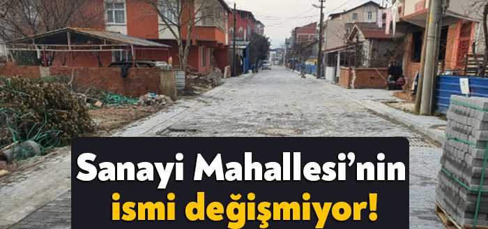Sanayi Mahallesi’nin isminin Mevlana Mahallesi olarak değişmesi teklifi komisyon tarafından