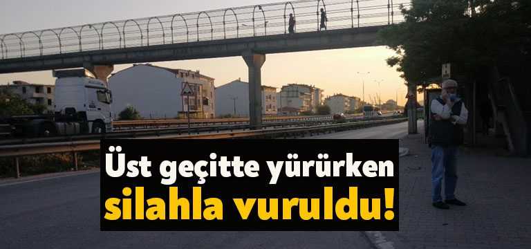 Kocaeli’de üst geçitte yürürken silahla vurulan şahıs yaralandı.
