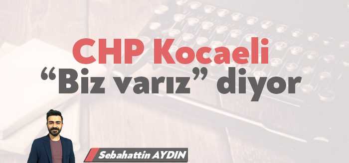 CHP Kocaeli İl Örgütü’nde eskiye nazaran yeni bir hareketlenme başladı.