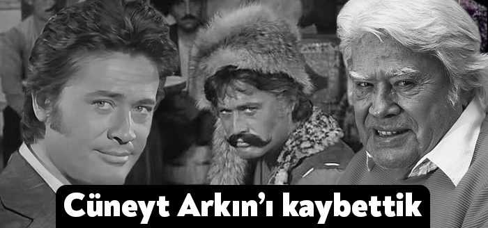 Yeşilçam'ın ustası Cüneyt Arkın 84 yaşında yaşamını yitirdi.
