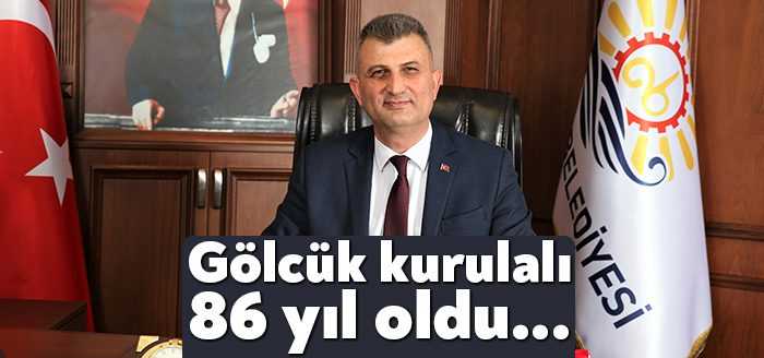 Gölcük Belediye Başkanı Ali Yıldırım Sezer Gölcük’ün 86. kuruluş yıl
