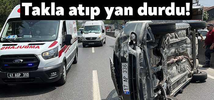Kocaeli'nin Başiskele ilçesinde kamyonun çarpması neticesinde takla atan otomobil yan