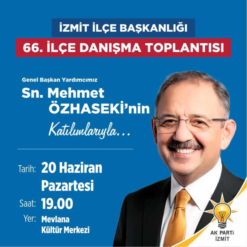Ak Parti’de Ankara Büyükşehir Belediyesi’ni kaybetmesiyle tanınan Mehmet Özhaseki Kocaeli’de kaybedilen tek ilçe olan İzmit teşkilatının danışma toplantısına katılacak.