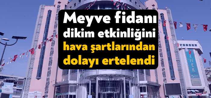 İzmit Belediyesi tarafından Türkiye Çevre Haftası kapsamında düzenlenecek 220 meyve