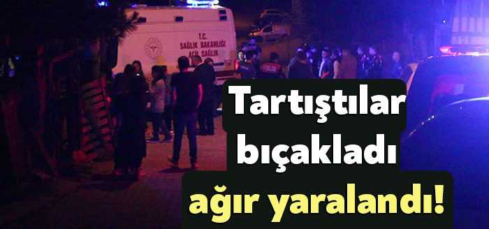 Kocaeli’nin Çayırova ilçesinde tartıştığı bir kişi tarafından bıçaklanan şahıs, ağır