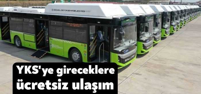 Kocaeli’de bugün ve yarın YKS’ye girecek öğrenciler ulaşımdan ücretsiz faydalanabilecek.