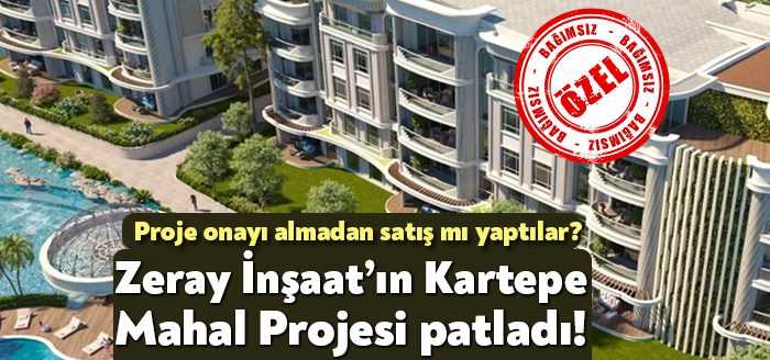 Kartepe Mahal Projesi’nde onay almadan satış yaptığı iddia edilen Zeray