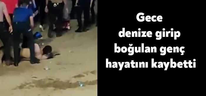 Kocaeli’nin Darıca ilçesinde arkadaşıyla birlikte denize girip boğulan genç hayatını