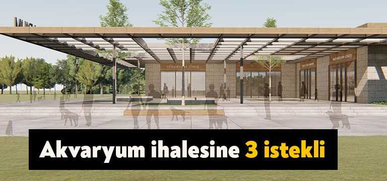 İzmit akvaryum projesi için düzenlenen ön yeterlilik ihalesine 3 firma