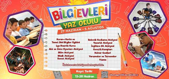 Kocaeli Büyükşehir Belediyesi’nin Bilgievleri ve Akademi Lise Yaz Okulu kayıtları