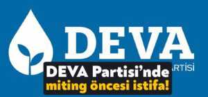 DEVA Partisi’nde Mehmet Alpaslan istifa etti