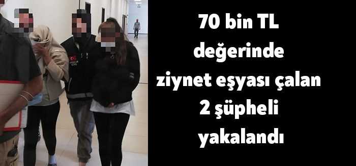 Kocaeli'de bir evden 70 bin TL değerinde ziynet eşyası çalan