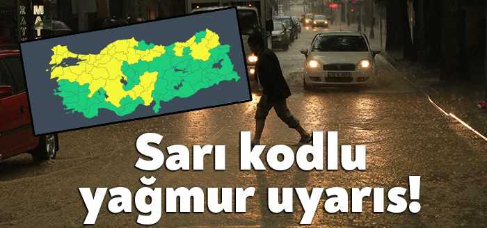Yurt genelinde yaşanan sağanak yağışlar devam ederken Meteorolojiden 37 kent