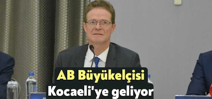 AB Türkiye Delegasyonu Başkanı Büyükelçi Nıkolaus Meyer-Landrut, 5-6 Temmuz’da Kocaeli’de