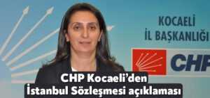 CHP Kocaeli’den İstanbul Sözleşmesi açıklaması