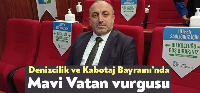 MHP İzmit Belediye Meclis üyesi İlker Kazan, 1 Temmuz Denizcilik