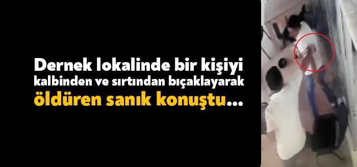 Kocaeli'de dernek lokalinde çay içen kişiyi kalbinden ve sırtından bıçaklayarak