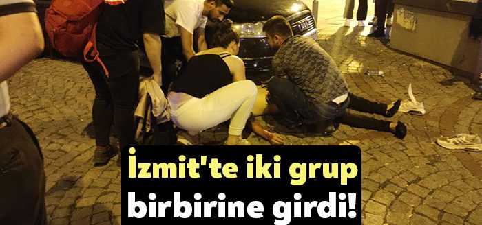 Kocaeli’nin İzmit ilçesinde 2 grup arasında çıkan kavgada bir kişi