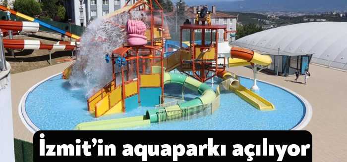 Tepeköy Mahallesi’nde bulunan İzmit Belediyesi Aquaparkı, kapılarını vatandaşlar için açıyor.