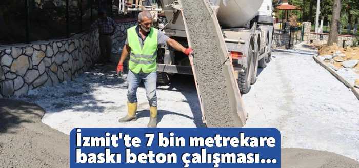 İzmit Belediyesi, ilçe sınırları içerisinde ihalesi tamamlanan baskı beton yapım
