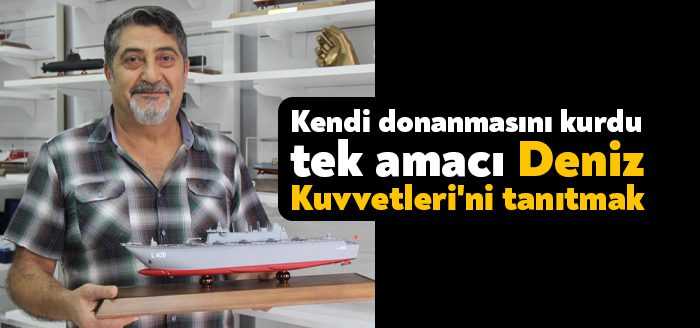 Kocaeli'de yaşayan emekli Deniz Astsubayı Yusuf Akmeşe, Donanma Komutanlığı envanterindeki