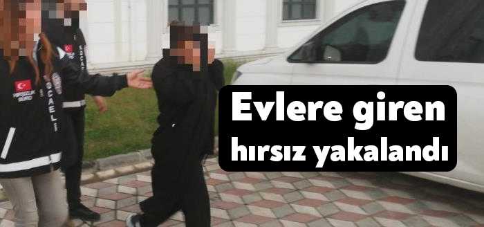 Kocaeli'nin Darıca ve Gölcük ilçelerinde girdikleri evlerden 35 bin TL