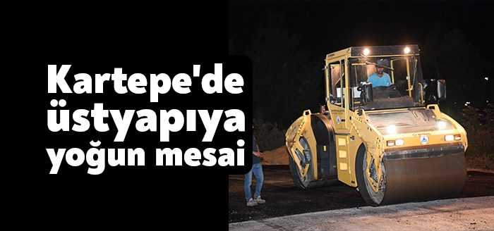 Kartepe Belediye Başkanı Av. M. Mustafa Kocaman, belediye ekipleri tarafından
