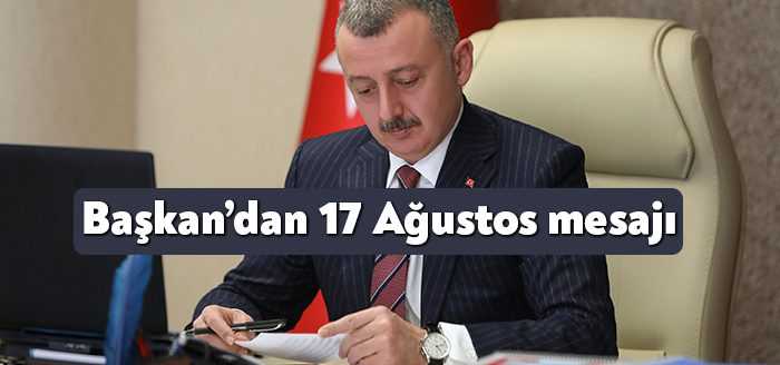 Kocaeli Büyükşehir Belediye Başkanı Tahir Büyükakın yayınladığı mesajla 17 Ağustos