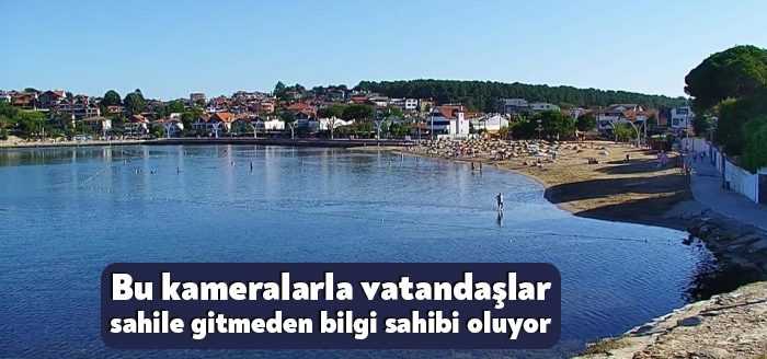 Kerpe sahilindeki kamerayı yenileyen Kocaeli Büyükşehir Belediyesi, vatandaşlara 360 derecelik
