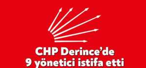 CHP Derince’de 9 yönetici istifa etti, 2 kişi dilekçe verdi!