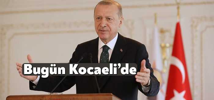 Cumhurbaşkanı Recep Tayyip Erdoğan bugün Kocaeli'ye gelerek vatandaşlarla buluşacak. Erdoğan,